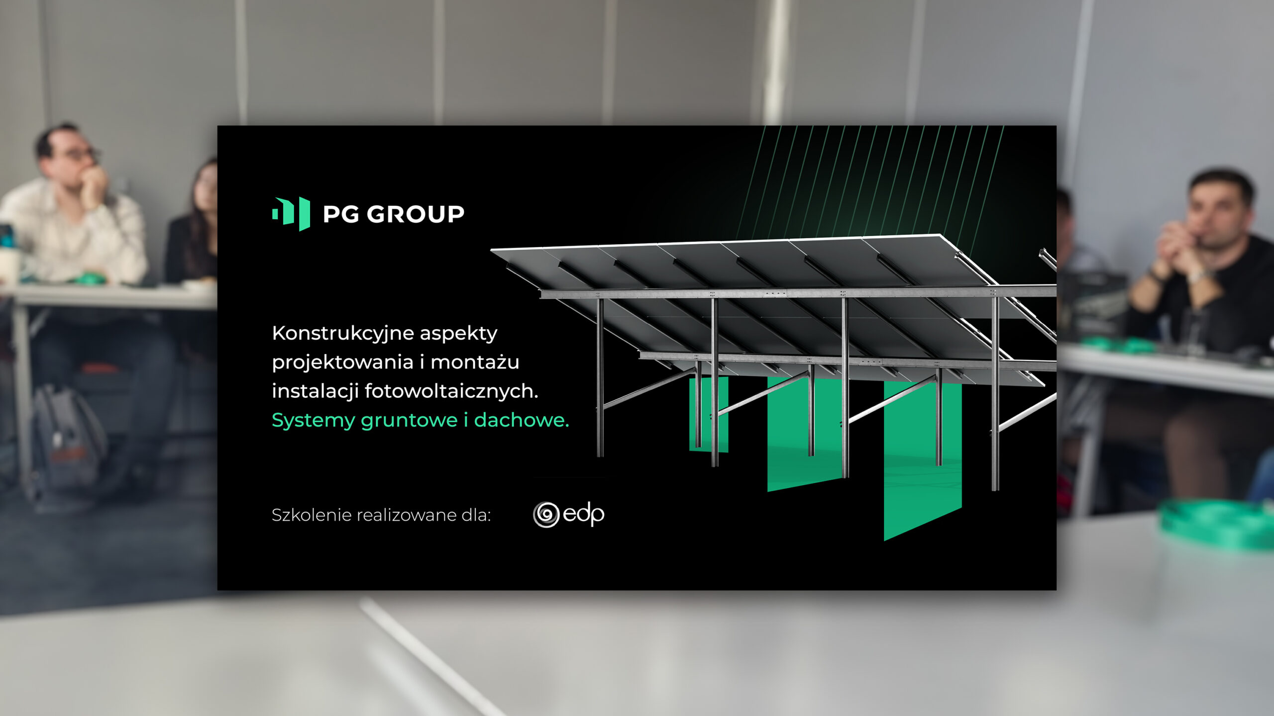PG Group Training for EDP Energia Polska – Structures, Know-How and Great Energy!